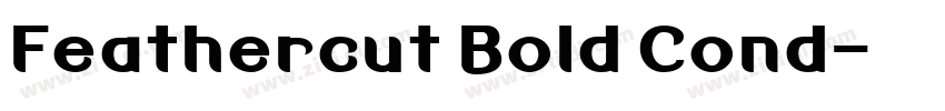 Feathercut Bold Cond字体转换